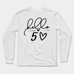 Hello 50 Heart,Funny 50th Birthday Long Sleeve T-Shirt